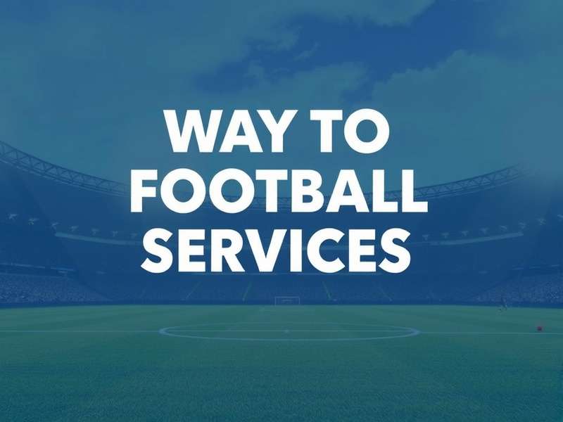Way To Football Services Team Discussion